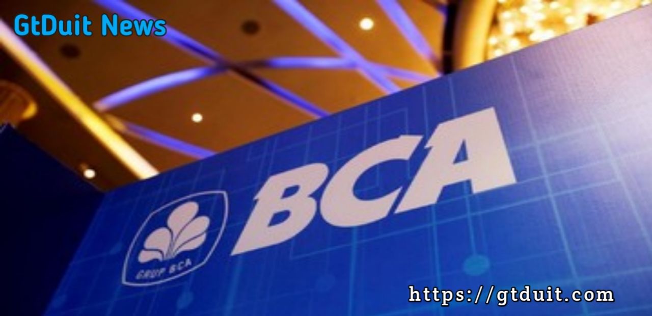 Alasan kenapa bank BCA banyak di gunakan anak muda